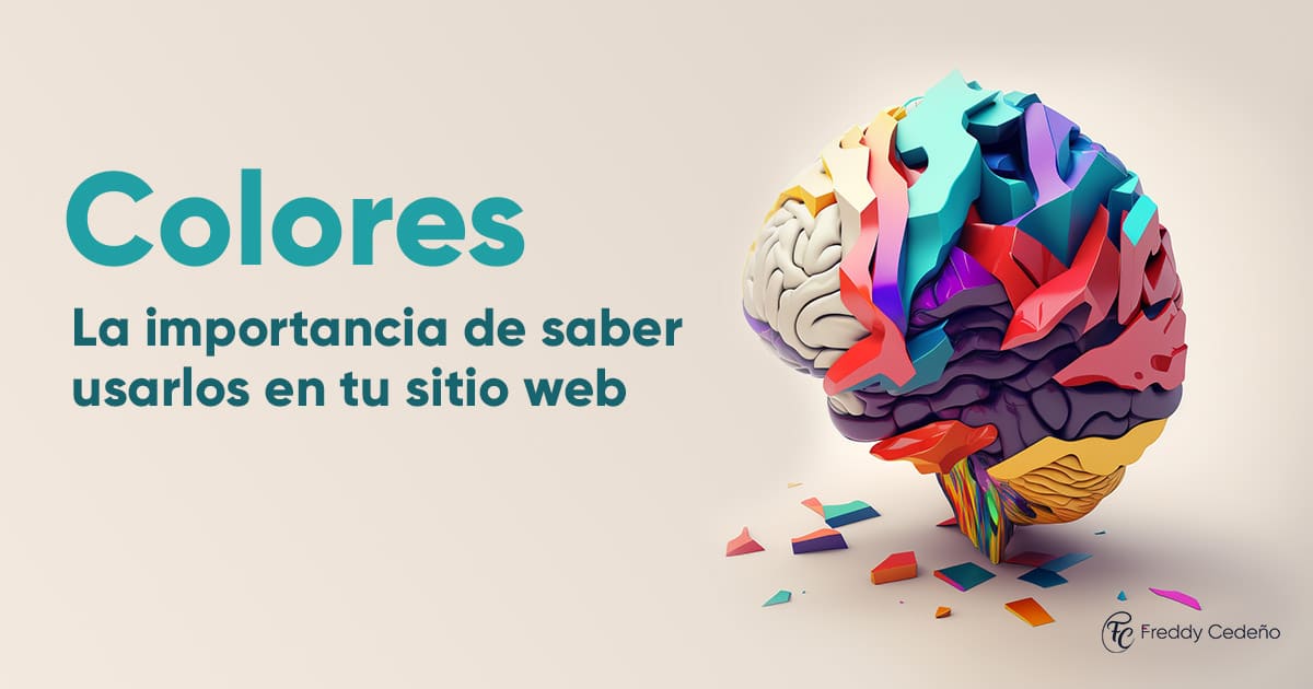 colores la importancia de saber usarlos en tu sitio web freddyjcm